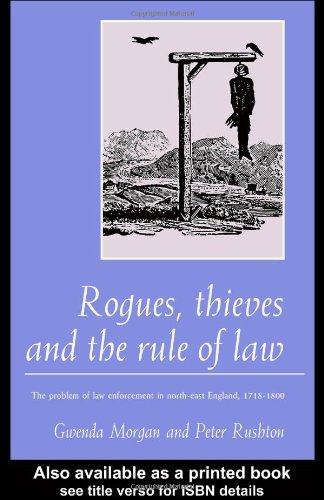 Rogues, Thieves and the Rule of Law