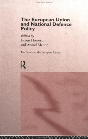 The European Union and National Defence Policy