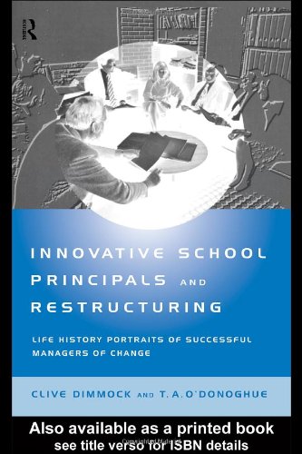 Innovative School Principals and Restructuring