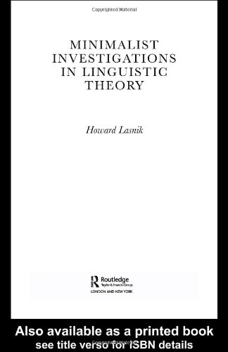 Minimalist investigations in linguistic theory