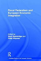 Fiscal Federalism and European Economic Integration