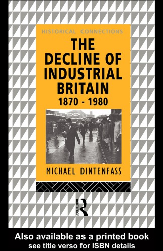 The Decline of Industrial Britain