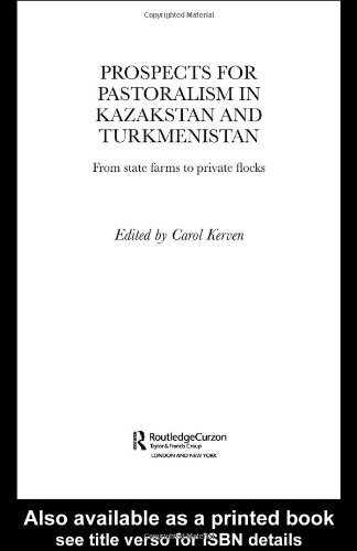 Prospects for Pastoralism in Kazakstan and Turkmenistan