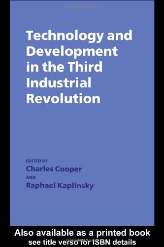 Technology and Development in the Third Industrial Revolution