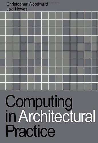 Computing in Architectural Practice