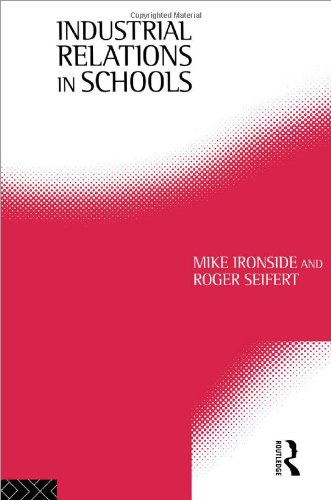 Industrial Relations in Schools