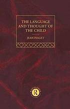 Language and Thought of the Child