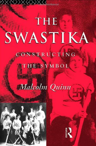 The swastika : constructing the symbol