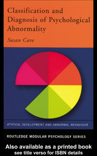 Classification and Diagnosis of Psychological Abnormality