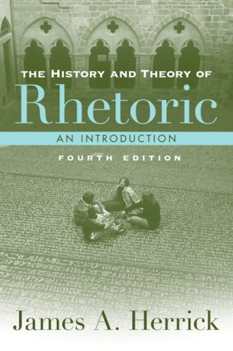 The History and Theory of Rhetoric