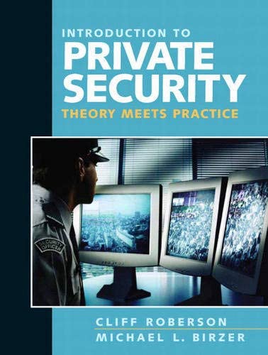 Introduction to Private Security: Theory Meets Practice