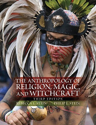 The Anthropology of Religion, Magic, and Witchcraft