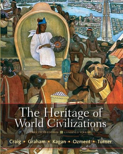 The Heritage of World Civilizations