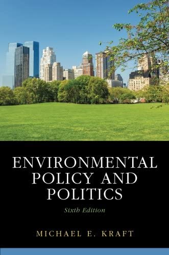 Environmental Policy and Politics (6th Edition)