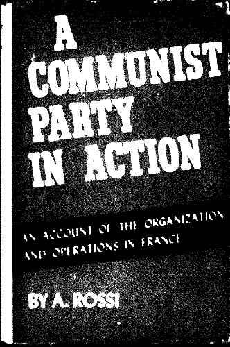 A Communist Party in Action