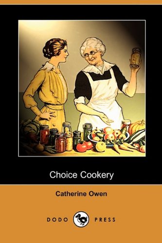 Choice cookery.