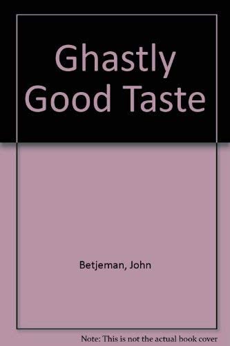 Ghastly Good Taste