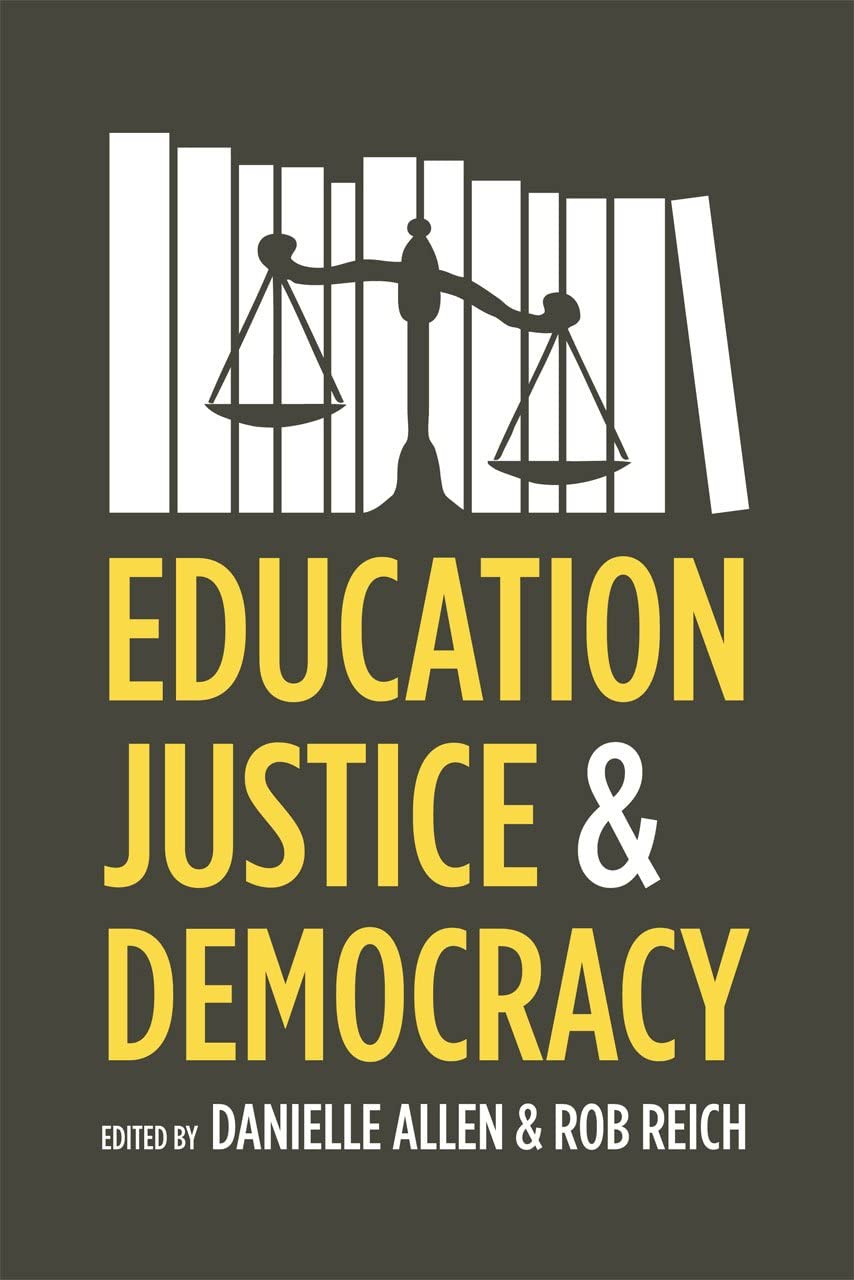 Education, Justice, and Democracy