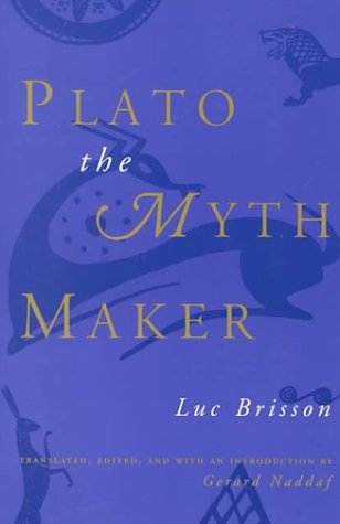 Plato the Myth Maker