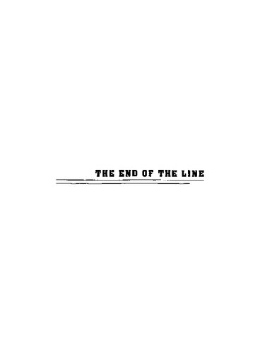 The End of the Line