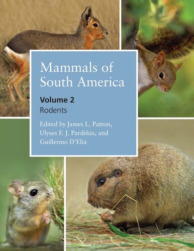 Mammals of South America, Volume 2