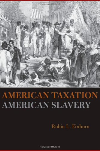 American Taxation, American Slavery