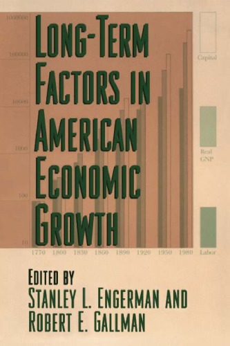 Long-Term Factors in American Economic Growth