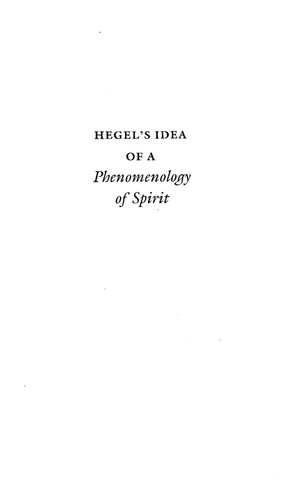 Hegel's Idea of a Phenomenology of Spirit