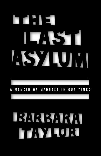 The Last Asylum