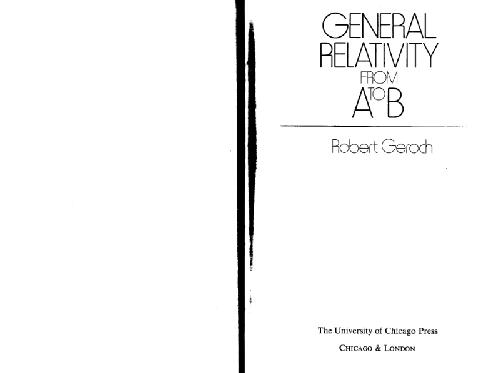 General Relativity from A to B