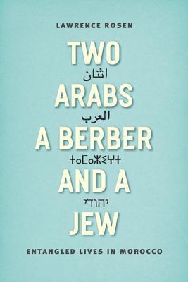 Two Arabs, a Berber, and a Jew