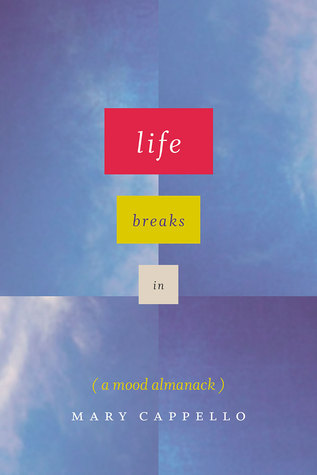 Life Breaks In