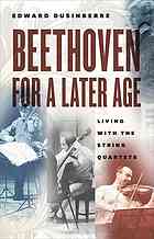 Beethoven for a Later Age