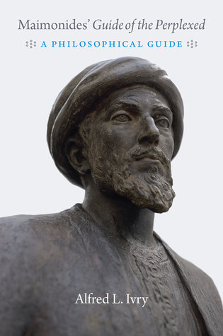 Maimonides' &quot;Guide of the Perplexed&quot;