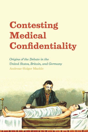 Contesting Medical Confidentiality