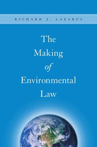 The Making of Environmental Law