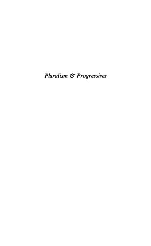 Pluralism and Progressives