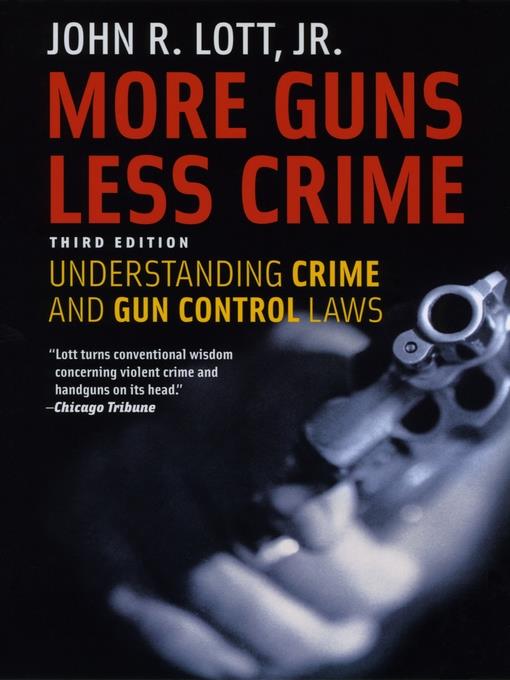 More Guns, Less Crime