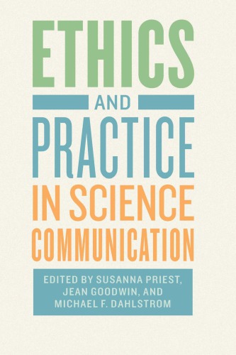 Ethics and practice in science communication