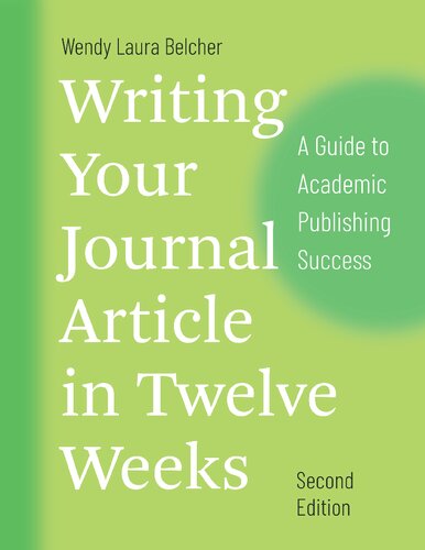 Writing Your Journal Article in Twelve Weeks