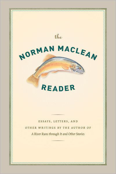 Norman MacLean Reader