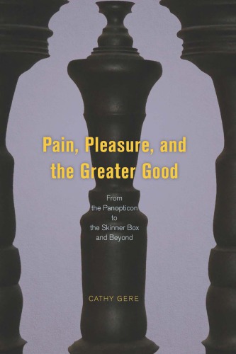 Pain, Pleasure, and the Greater Good