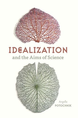 Idealization and the Aims of Science