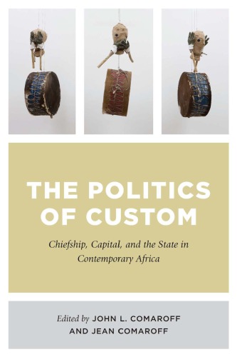 The Politics of Custom