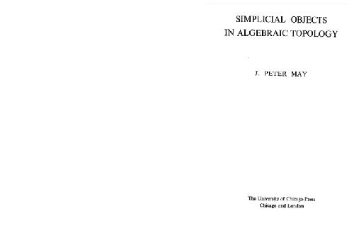 Simplicial Objects in Algebraic Topology