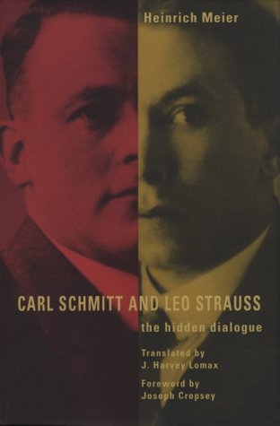 Carl Schmitt and Leo Strauss