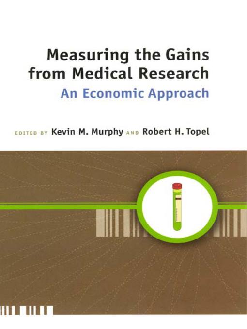 Measuring the Gains from Medical Research