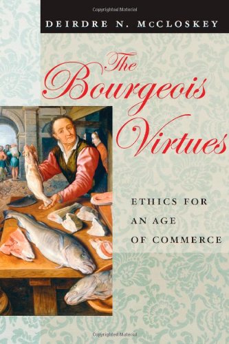 The Bourgeois Virtues