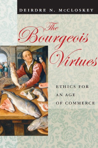 The Bourgeois Virtues