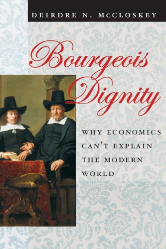 Bourgeois Dignity